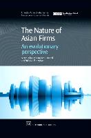 The Nature of Asian Firms: An Evolutionary Perspective