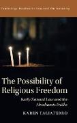 The Possibility of Religious Freedom