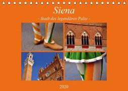 Siena - Stadt des legendären Palio (Tischkalender 2020 DIN A5 quer)