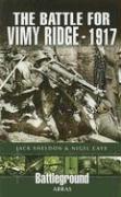 Battle for Vimy Ridge 1917