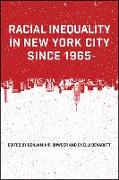 Racial Inequality in New York City Since 1965