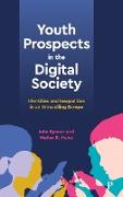 Youth Prospects in the Digital Society