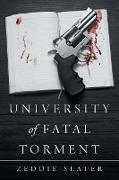 University of Fatal Torment