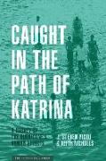 Caught in the Path of Katrina