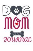 Dog Mom Journal