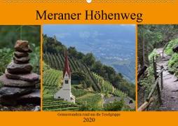 Meraner Höhenweg (Wandkalender 2020 DIN A2 quer)