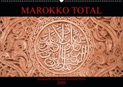 Marokko total (Wandkalender 2020 DIN A2 quer)