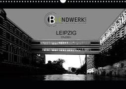 Leipzig - Erleben (Wandkalender 2020 DIN A3 quer)