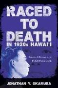 Raced to Death in 1920s Hawai i