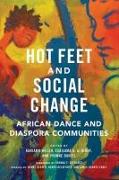 Hot Feet and Social Change