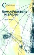 Roman Frontiers in Britain