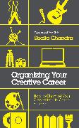 Organizing Your Creative Career