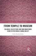 From Temple to Museum