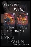 Mercury Rising, Volume 6 [meet Me at Sunrise: His Crazy Little Vamp] (Siren Publishing the Lynn Hagen Manlove Collection)