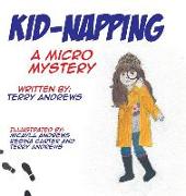 Kid-Napping: A Micro Mystery