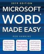 Microsoft Word Made Easy (2019 edition)