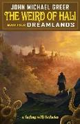 The Weird of Hali: Dreamlands