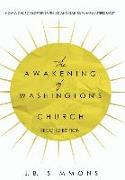 The Awakening of Washington's Church (Second Edition)