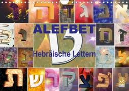 Alefbet Hebräische Lettern (Wandkalender 2020 DIN A4 quer)
