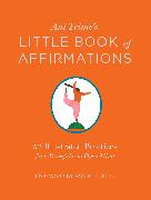 Ani Trime's Little Book of Affirmations