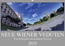 Neue Wiener Veduten - Wien-Panoramen mit geneigtem Horizont (Wandkalender 2020 DIN A2 quer)