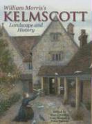 William Morris's Kelmscott: Landscape and History