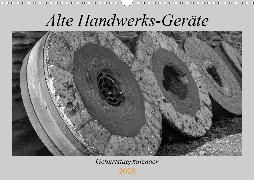 Alte Handwerks-Geräte (Wandkalender 2020 DIN A3 quer)