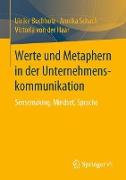 Werte und Metaphern in der Unternehmenskommunikation