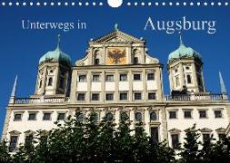 Unterwegs in Augsburg (Wandkalender 2020 DIN A4 quer)