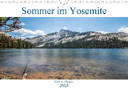 Sommer im Yosemite (Wandkalender 2020 DIN A4 quer)