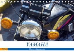YAMAHA - Motorrad-Legenden (Tischkalender 2020 DIN A5 quer)