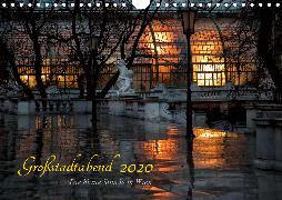 Großstadtabend - Die blaue Stunde in Wien (Wandkalender 2020 DIN A4 quer)