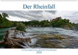 Der Rheinfall - Ein Spaziergang um das gigantische Naturschauspiel (Wandkalender 2020 DIN A2 quer)