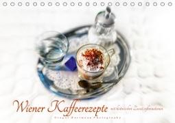 Wiener Kaffeerezepte (Tischkalender 2020 DIN A5 quer)