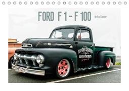 FORD F 1 - F 100 (Tischkalender 2020 DIN A5 quer)