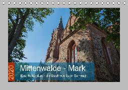 Mittenwalde - Mark (Tischkalender 2020 DIN A5 quer)