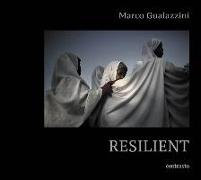 Marco Gualazzini: Resilient