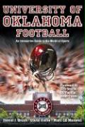 University of Oklahoma Football: An Interactive Guide to the World of Sports