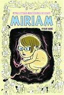 Miriam: Issue One
