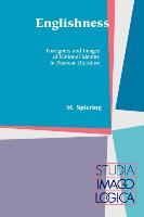 Englishness: Foreigners and Images of National Identity in Postwar Literature