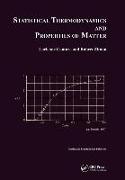Statistical Thermodynamics and Properties of Matter