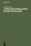 Juristenausbildung in Deutschland