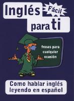 Ingles Facil Para Ti