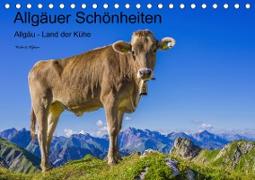 Allgäuer Schönheiten Allgäu - Land der Kühe (Tischkalender 2020 DIN A5 quer)