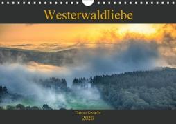 Westerwaldliebe (Wandkalender 2020 DIN A4 quer)