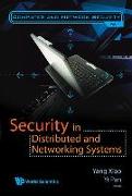 Security in Distributed and Networking Systems