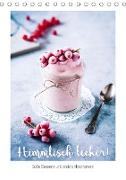 Himmlisch lecker! Süße Desserts und andere Naschereien (Tischkalender 2020 DIN A5 hoch)