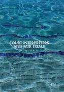 Court Interpreters and Fair Trials