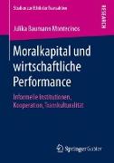 Moralkapital und wirtschaftliche Performance
