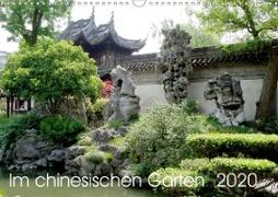 Im chinesischen Garten (Wandkalender 2020 DIN A3 quer)